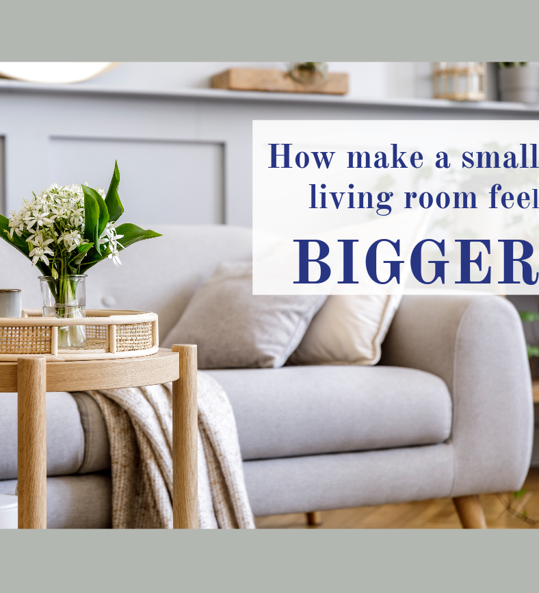 How to make a small living room feel bigger Michael Tuck