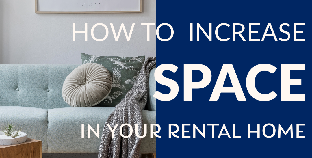How to increase space in a rental home Michael Tuck
